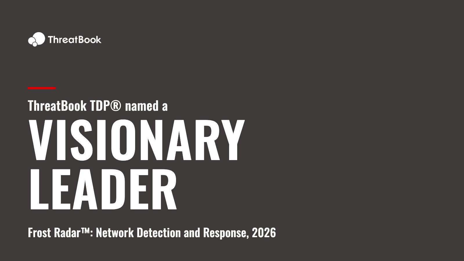ThreatBook Included in Frost & Sullivan Network Detection and Response Report as a Visionary Leader
