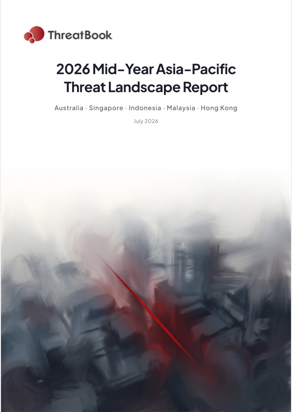 2026-Mid-Year-Asia-Pacific-Threat-Landscape-Report