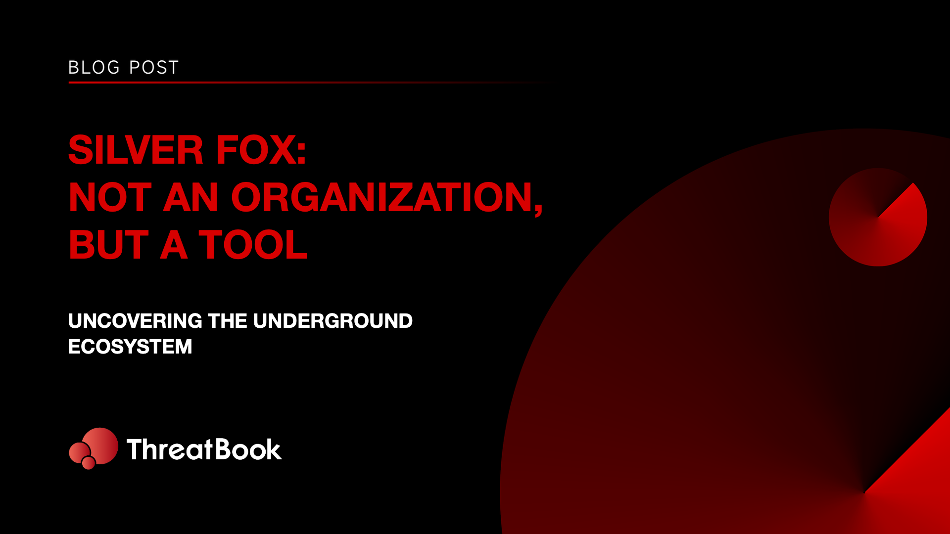 Silver Fox: Not an Organization, But a Tool - Uncovering the Underground Ecosystem